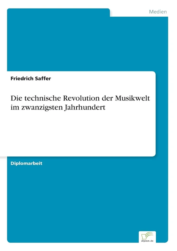 Die technische Revolution der Musikwelt im zwanzigsten Jahrhundert