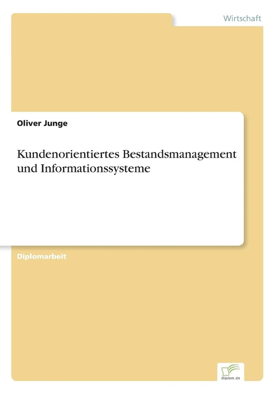 Kundenorientiertes Bestandsmanagement und Informationssysteme