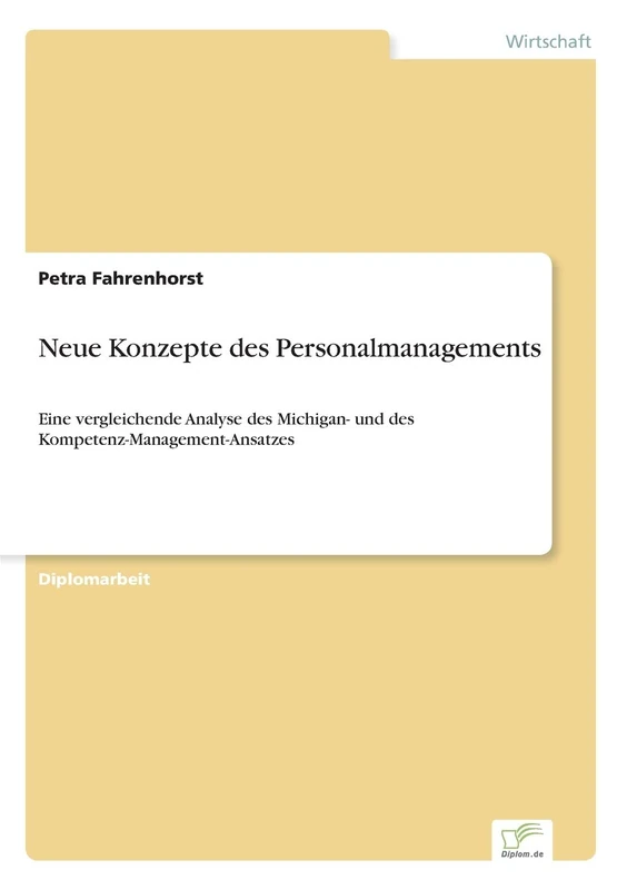 Neue Konzepte des Personalmanagements: Eine vergleichende Analyse des Michigan- und des Kompetenz-Management-Ansatzes - Image 1