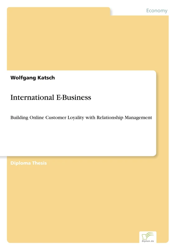 International E-Business: Building Online Customer Loyality with Relationship Management