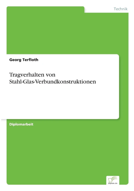 Tragverhalten von Stahl-Glas-Verbundkonstruktionen - Image 1