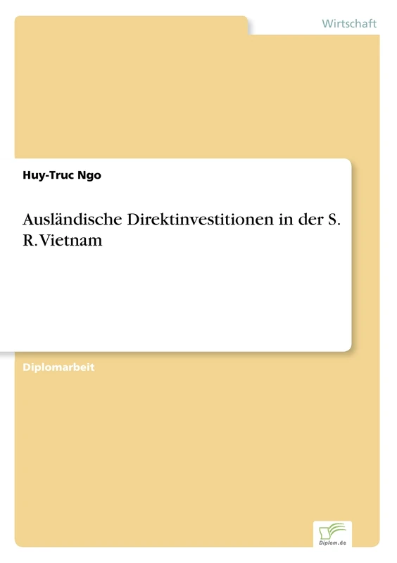 Ausl?ndische Direktinvestitionen in der S. R. Vietnam