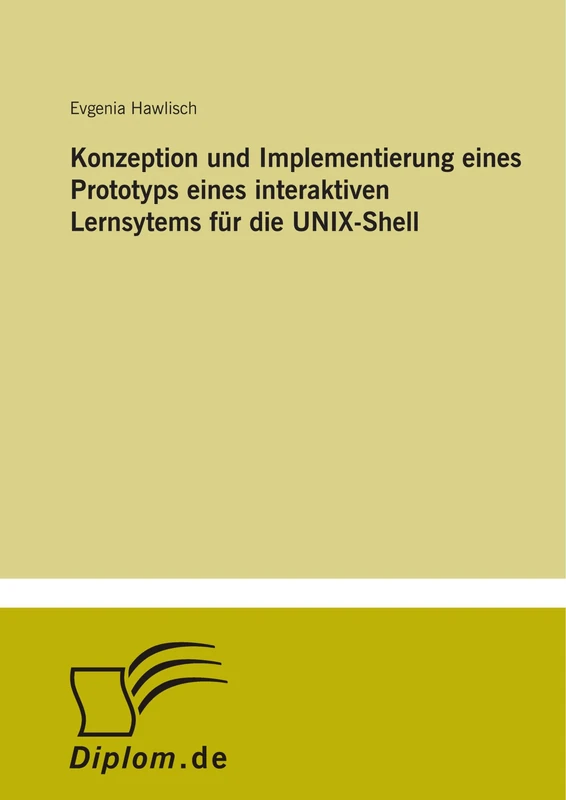 Konzeption und Implementierung eines Prototyps eines interaktiven Lernsytems für die UNIX-Shell - Image 1