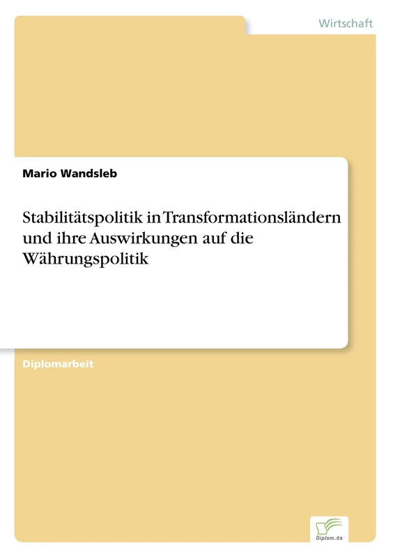 Stabilitätspolitik in Transformationsländern und ihre Auswirkungen auf die Währungspolitik - Image 1