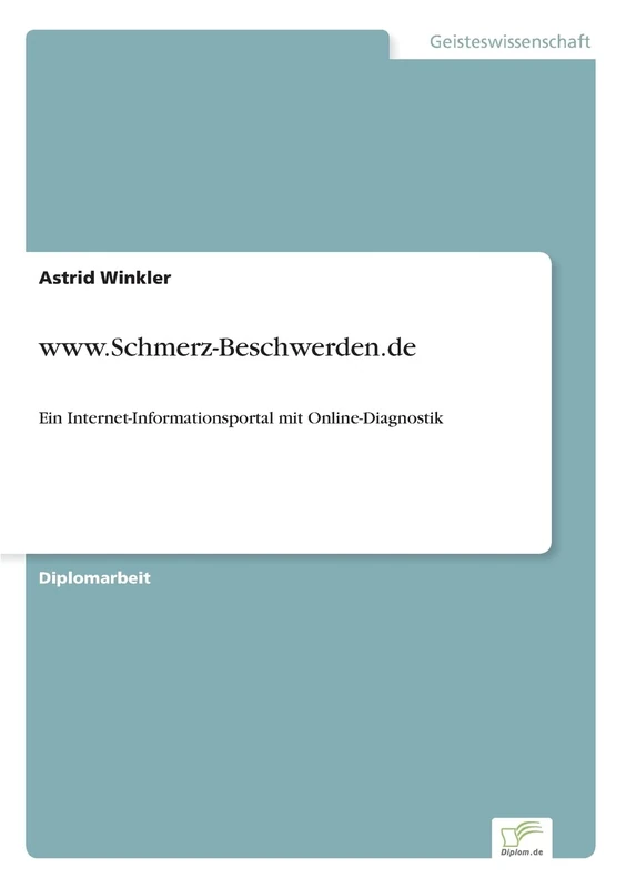 www.Schmerz-Beschwerden.de: Ein Internet-Informationsportal mit Online-Diagnostik