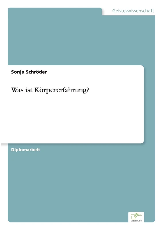 Was ist Körpererfahrung? - Image 1