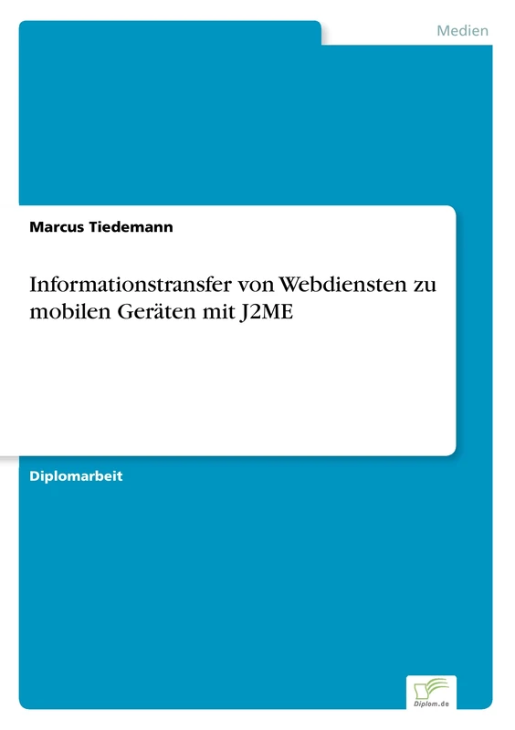 Informationstransfer von Webdiensten zu mobilen Geräten mit J2ME - Image 1