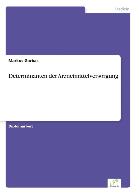 Determinanten der Arzneimittelversorgung