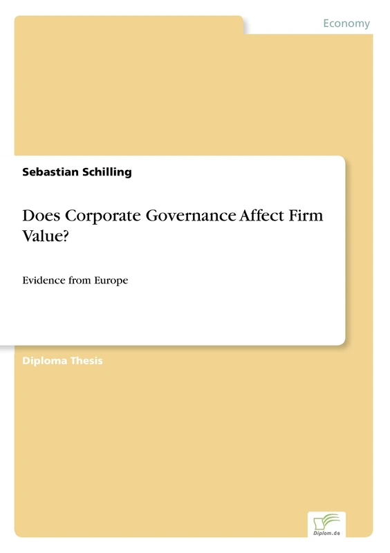 Does Corporate Governance Affect Firm Value?: Evidence from Europe