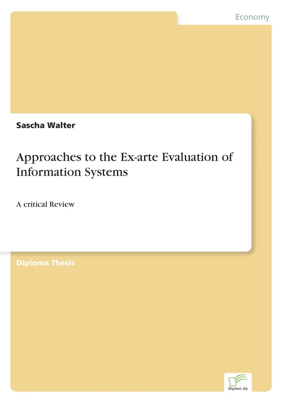 Approaches to the Ex-arte Evaluation of Information Systems: A critical Review