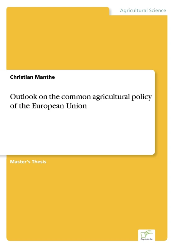 Outlook on the common agricultural policy of the European Union - Image 1