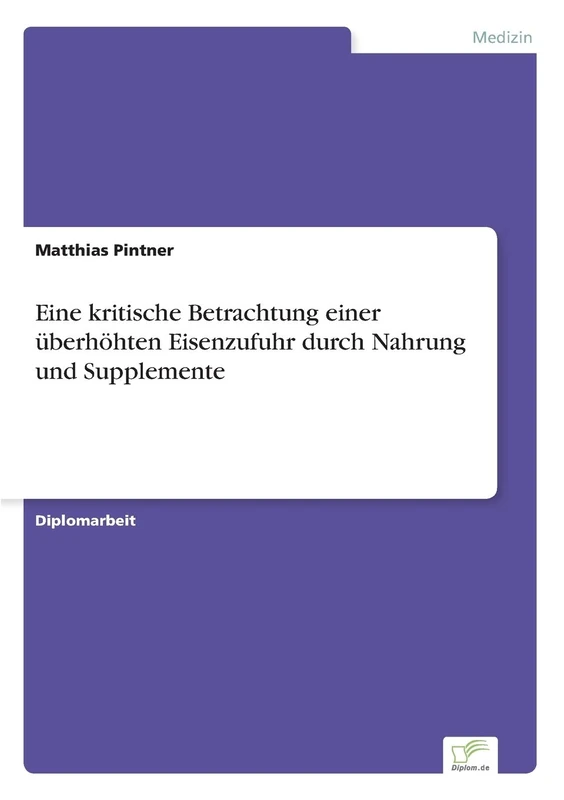 Eine kritische Betrachtung einer überhöhten Eisenzufuhr durch Nahrung und Supplemente - Image 1