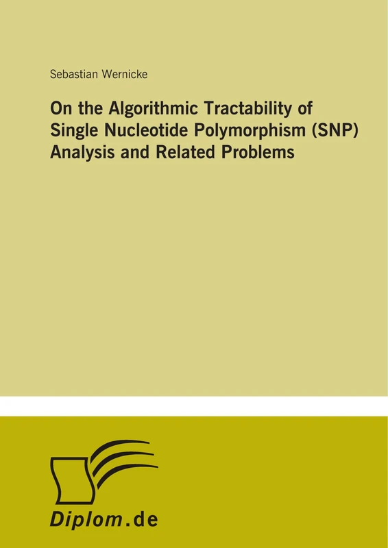 On the Algorithmic Tractability of Single Nucleotide Polymorphism (SNP) Analysis and Related Problems