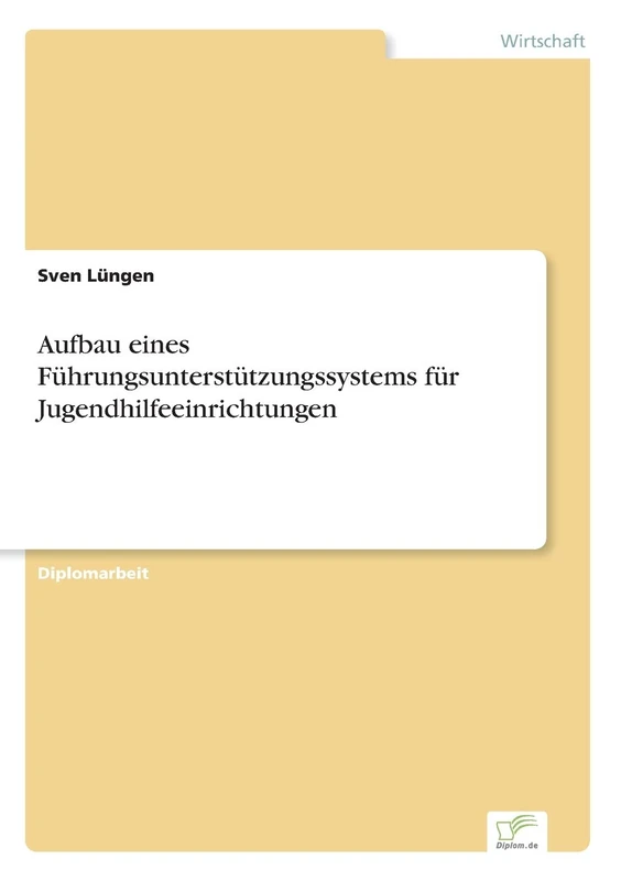 Aufbau eines Führungsunterstützungssystems für Jugendhilfeeinrichtungen - Image 1