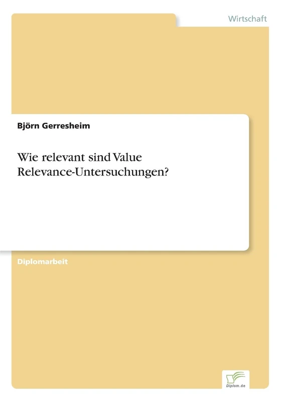 Wie relevant sind Value Relevance-Untersuchungen?