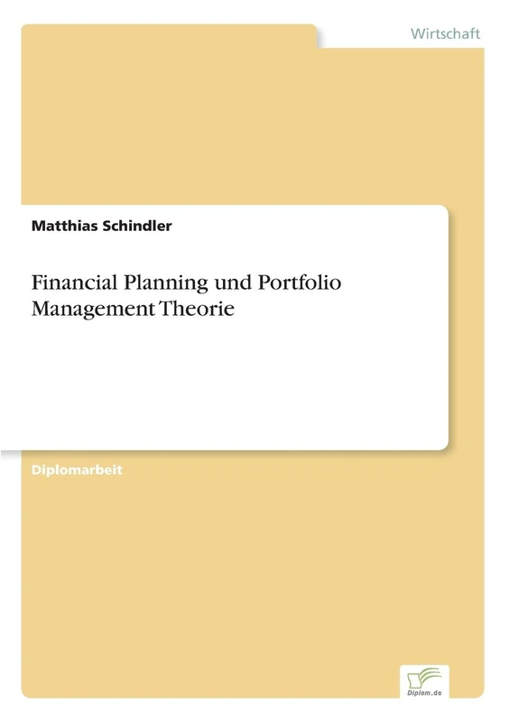 Financial Planning und Portfolio Management Theorie
