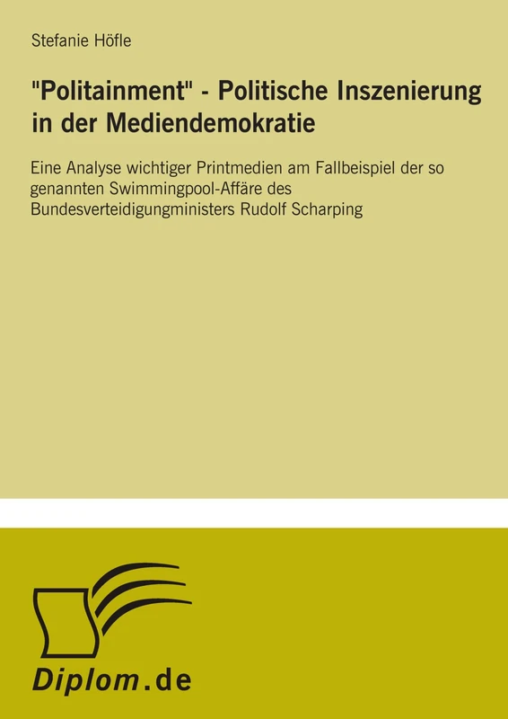 "Politainment" - Politische Inszenierung in der Mediendemokratie