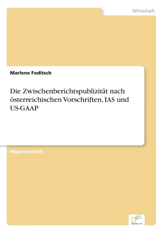 Die Zwischenberichtspublizität nach österreichischen Vorschriften, IAS und US-GAAP - Image 1