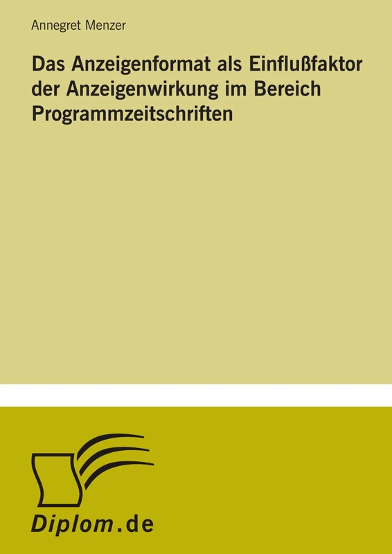 Das Anzeigenformat als Einflußfaktor der Anzeigenwirkung im Bereich Programmzeitschriften - Image 1
