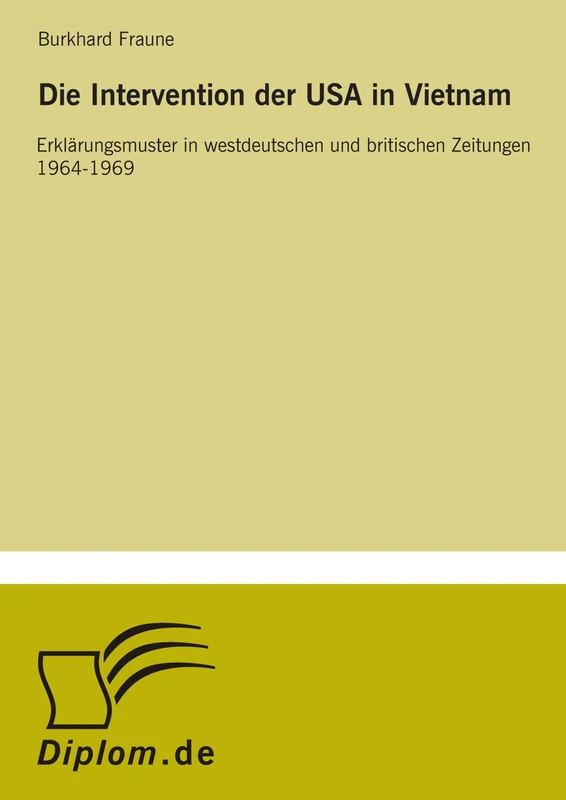 Die Intervention der USA in Vietnam: Erklärungsmuster in westdeutschen und britischen Zeitungen 1964-1969 - Image 1