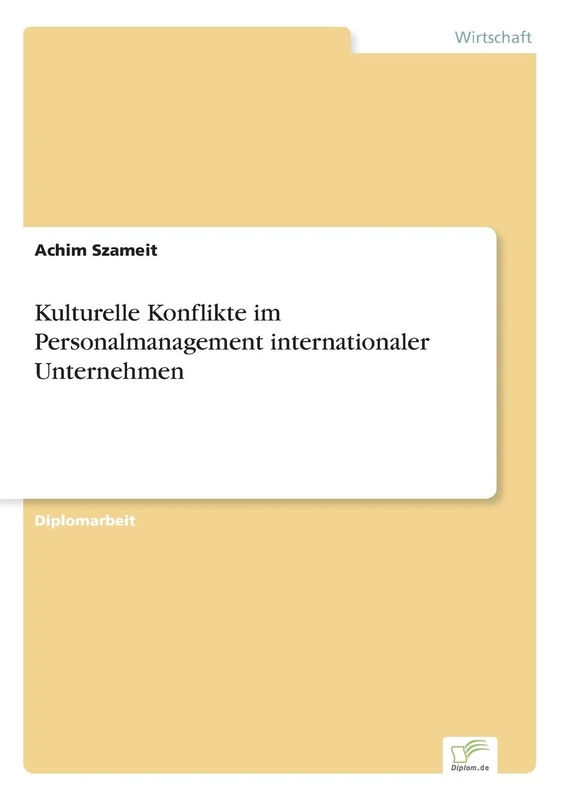 Kulturelle Konflikte im Personalmanagement internationaler Unternehmen - Image 1