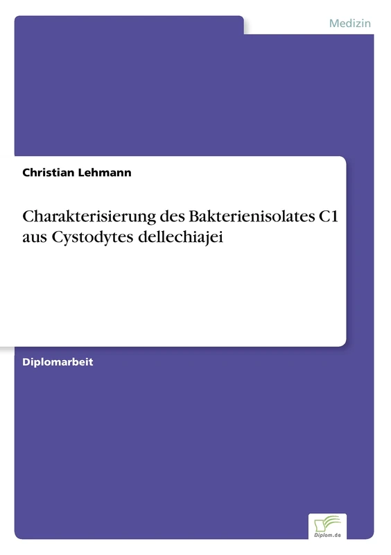 Charakterisierung des Bakterienisolates C1 aus Cystodytes dellechiajei - Image 1