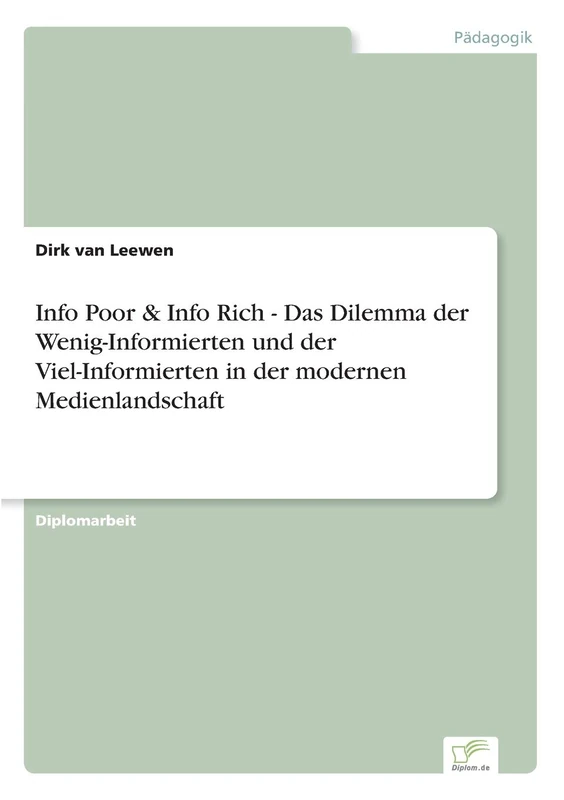 Info Poor & Info Rich - Das Dilemma der Wenig-Informierten und der Viel-Informierten in der modernen Medienlandschaft - Image 1