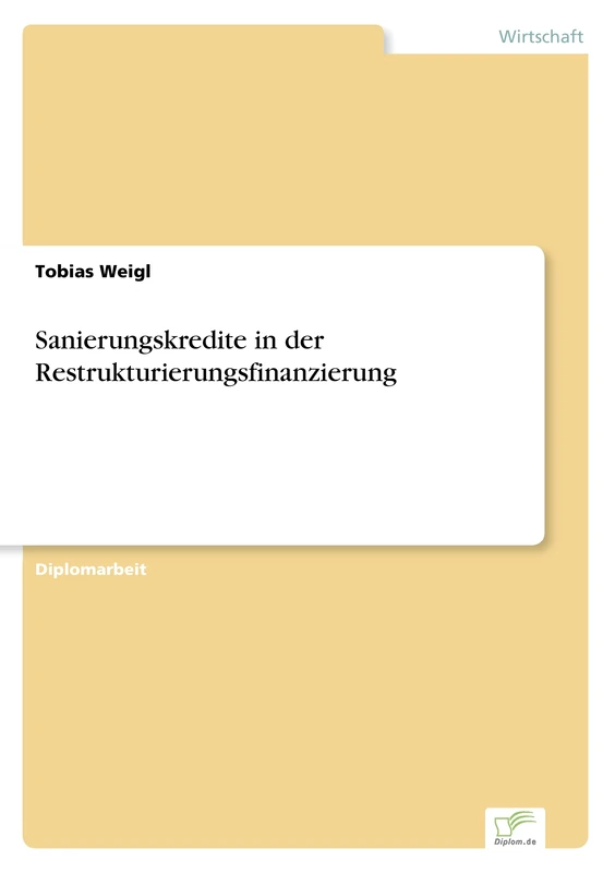 Sanierungskredite in der Restrukturierungsfinanzierung