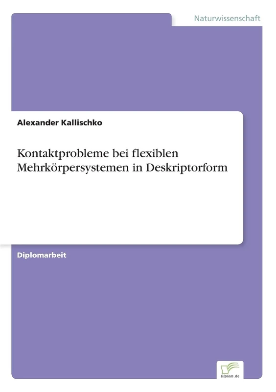 Kontaktprobleme bei flexiblen Mehrkörpersystemen in Deskriptorform