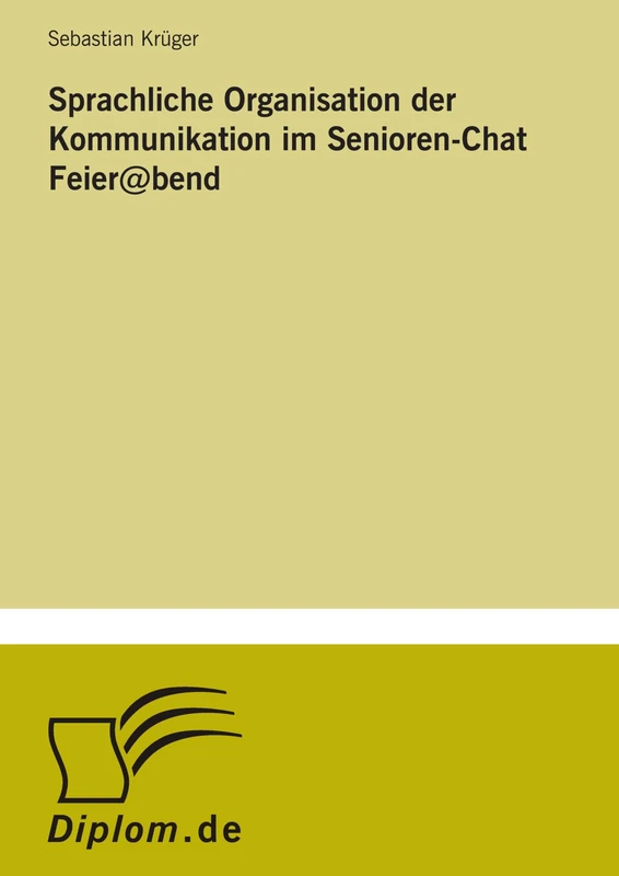 Sprachliche Organisation der Kommunikation im Senioren-Chat Feier@bend - Image 1