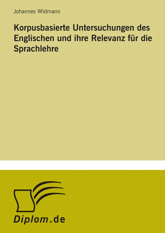 Korpusbasierte Untersuchungen des Englischen und ihre Relevanz für die Sprachlehre - Image 1