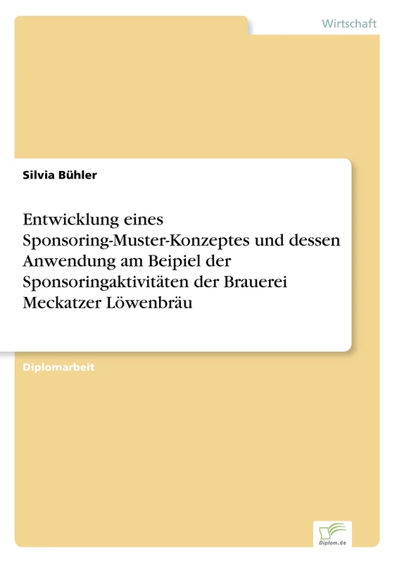Entwicklung eines Sponsoring-Muster-Konzeptes und dessen Anwendung am Beipiel der Sponsoringaktivitäten der Brauerei Meckatzer Löwenbräu - Image 1