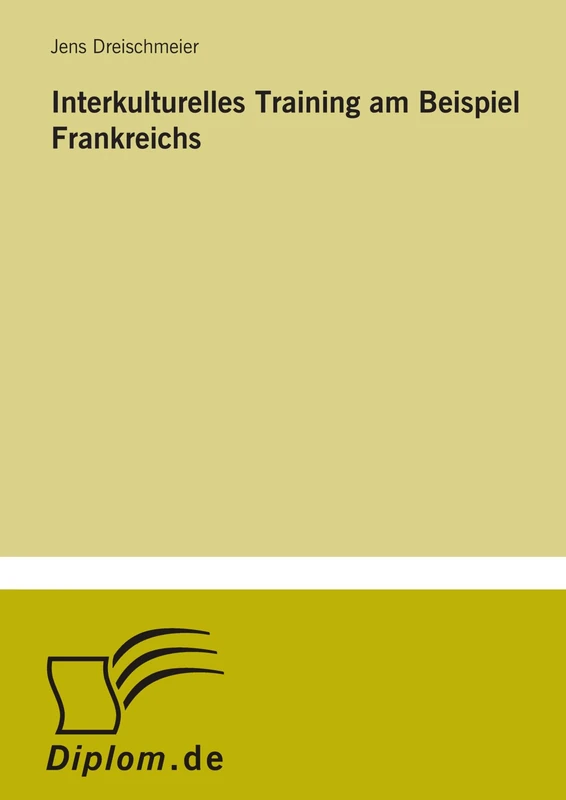 Interkulturelles Training am Beispiel Frankreichs