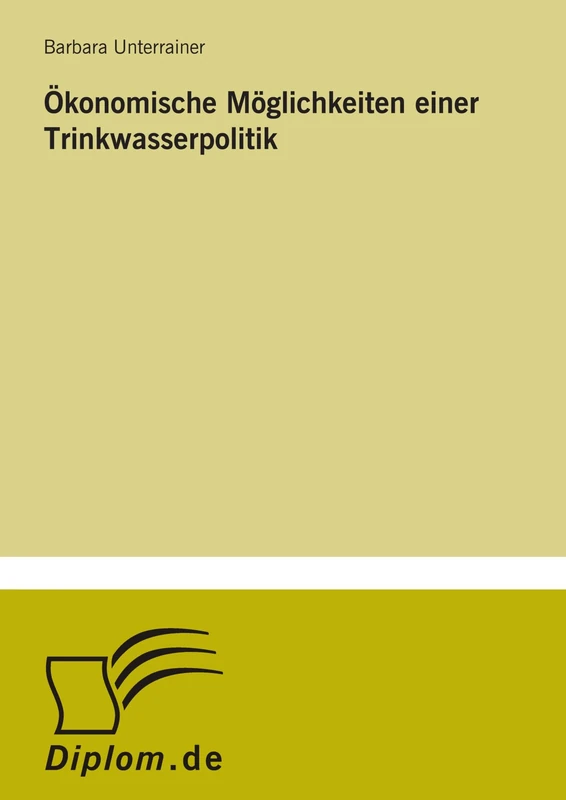 ?konomische M?glichkeiten einer Trinkwasserpolitik