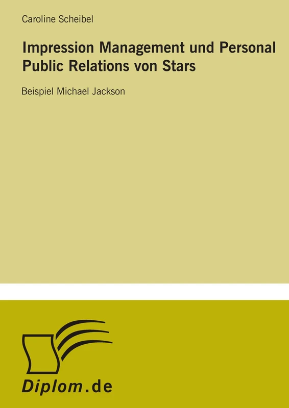 Impression Management und Personal Public Relations von Stars: Beispiel Michael Jackson - Image 1