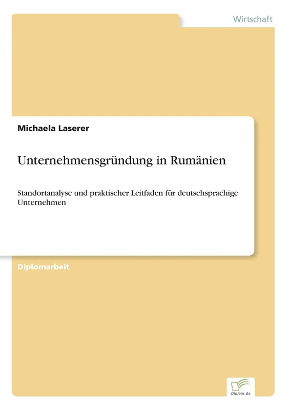 Unternehmensgründung in Rumänien: Standortanalyse und praktischer Leitfaden für deutschsprachige Unternehmen
