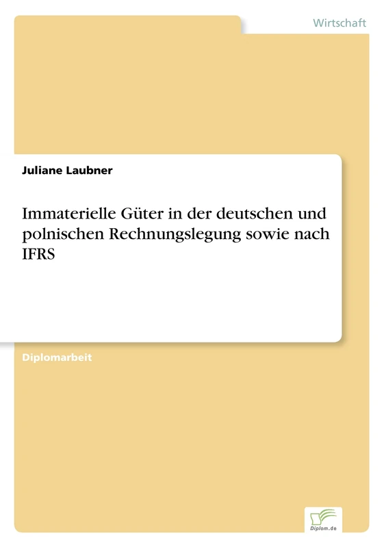 Immaterielle Güter in der deutschen und polnischen Rechnungslegung sowie nach IFRS - Image 1