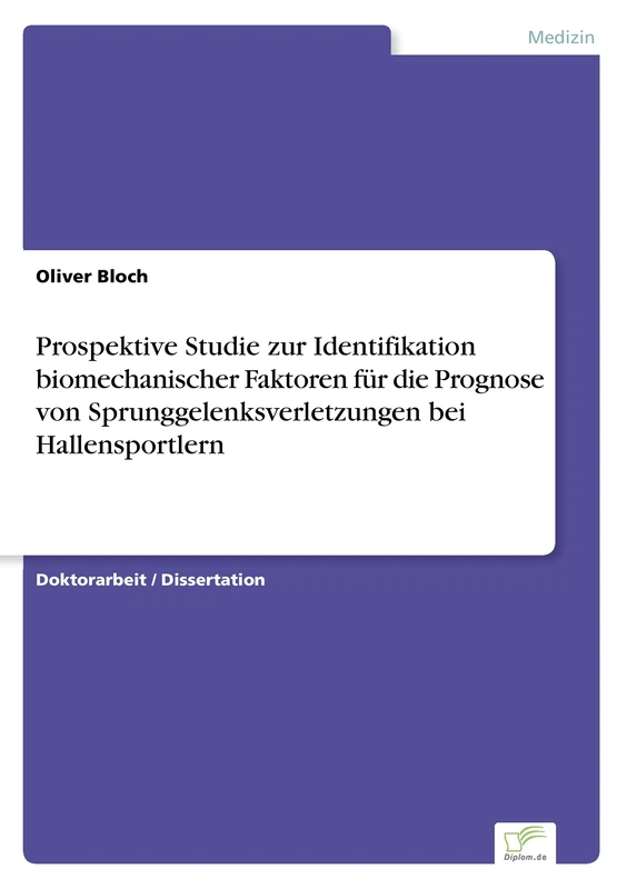 Prospektive Studie zur Identifikation biomechanischer Faktoren für die Prognose von Sprunggelenksverletzungen bei Hallensportlern - Image 1