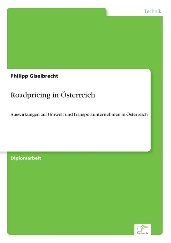 Roadpricing in Österreich: Auswirkungen auf Umwelt und Transportunternehmen in Österreich - Image 1