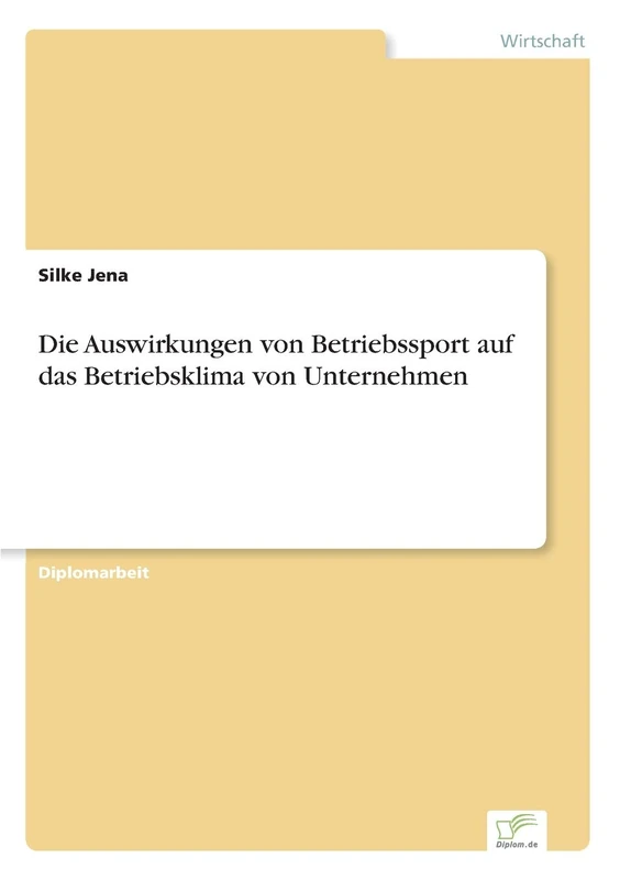 Die Auswirkungen von Betriebssport auf das Betriebsklima von Unternehmen