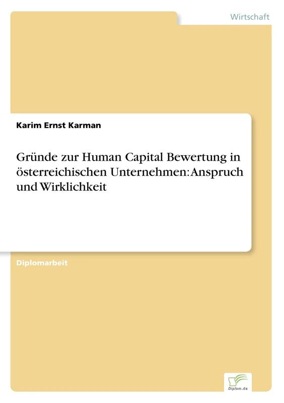 Gründe zur Human Capital Bewertung in österreichischen Unternehmen: Anspruch und Wirklichkeit - Image 1
