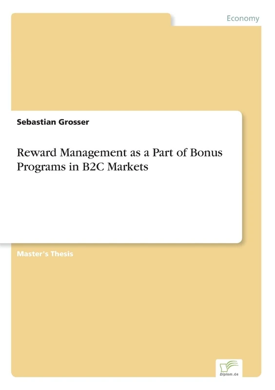 Reward Management as a Part of Bonus Programs in B2C Markets
