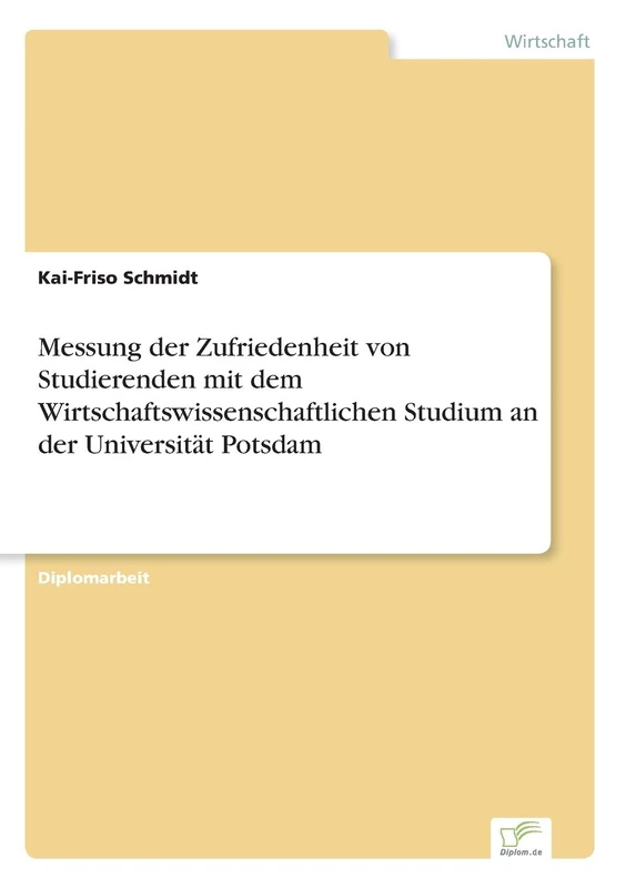 Messung der Zufriedenheit von Studierenden mit dem Wirtschaftswissenschaftlichen Studium an der Universität Potsdam - Image 1