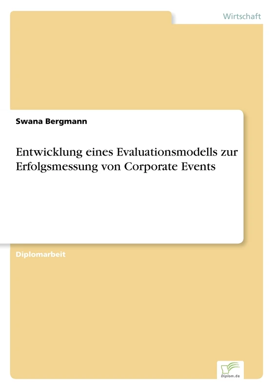 Entwicklung eines Evaluationsmodells zur Erfolgsmessung von Corporate Events - Image 1