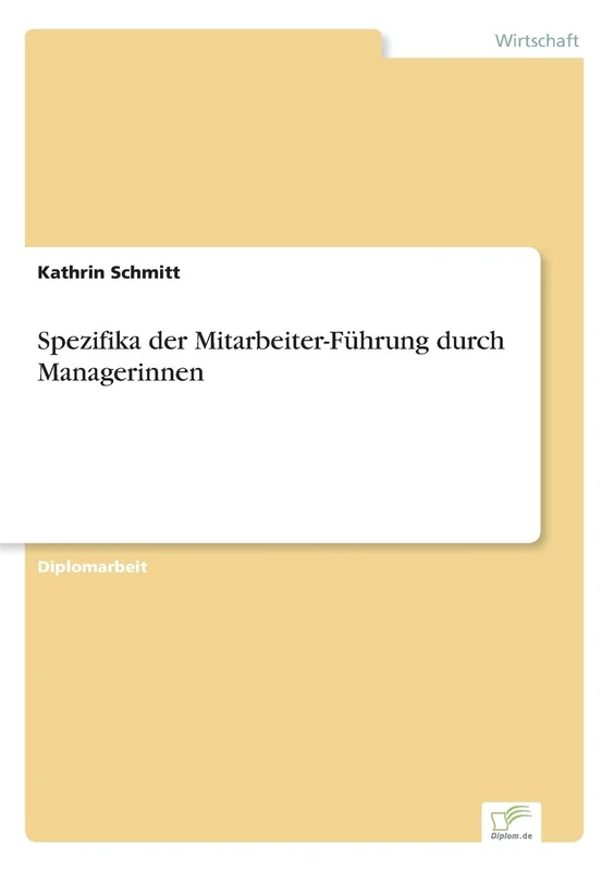 Spezifika der Mitarbeiter-Führung durch Managerinnen