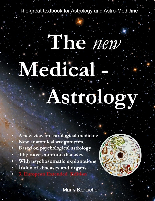 The New Medical Astrology: The Great Textbook for Astrology and Astro-Medicine - Image 1