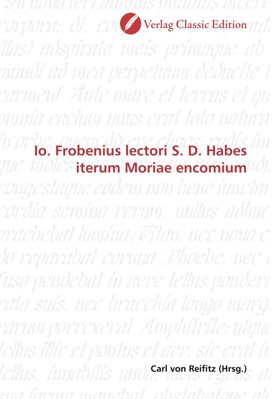 Io. Frobenius lectori S. D. Habes iterum Moriae encomium - Image 1