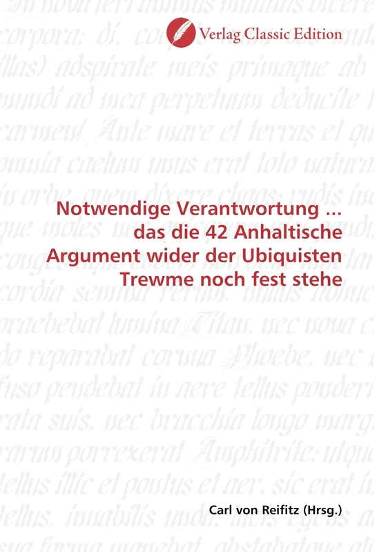 Notwendige Verantwortung ... das die 42 Anhaltische Argument wider der Ubiquisten Trewme noch fest stehe - Image 1