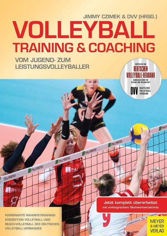 Volleyball - Training und Coaching: Vom Jugend- zum Leistungsvolleyballer