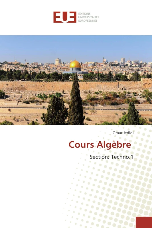 Cours Algèbre: Section: Techno.1